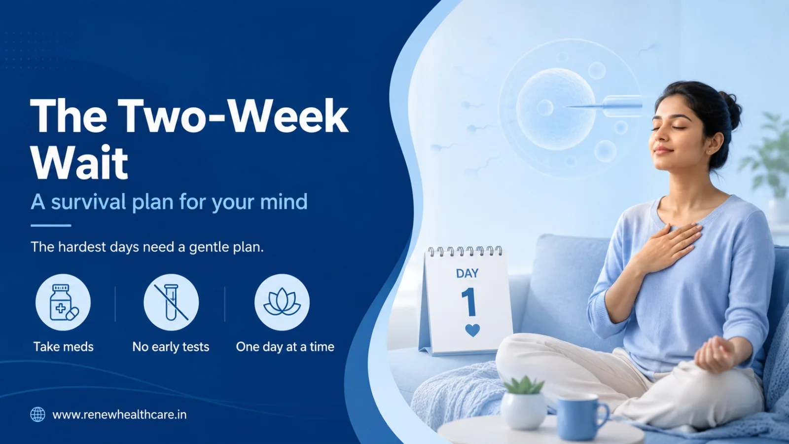 The Two-Week Wait: A Survival Plan for Your Mind